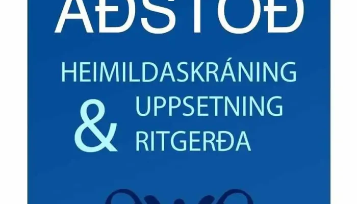 Adstod Vid Heimildaskraningu Og Uppsetningu Ritgerda Fra Eiganda - Akureyri