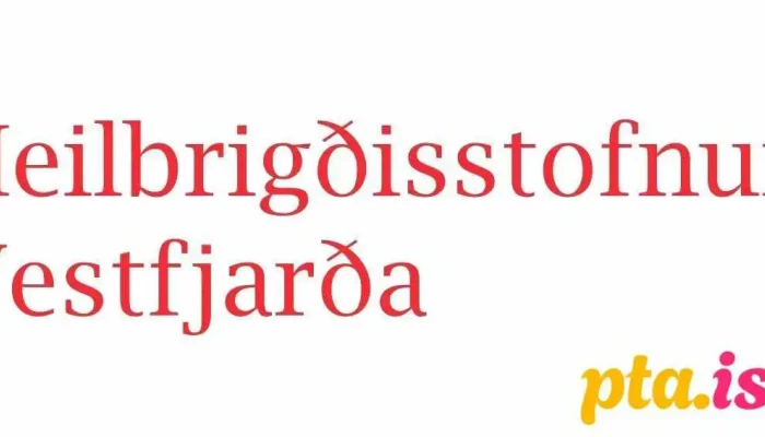 Heilbrigdisstofnun Vestfjarda Fra Eiganda - Ísafjörður